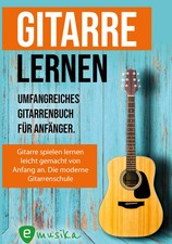 Gitarre lernen für Anfänger