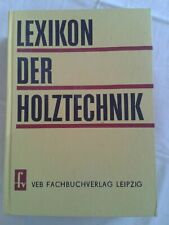 Lexikon der Holztechnik