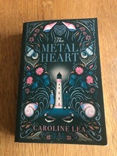THE METAL HEART by CAROLINE