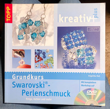 Bastelbuch Perlen: TOPP kreativ plus Grundkurs Swarovski-Perlenschmuck