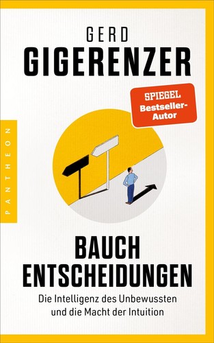Bauchentscheidungen gerd - bauchentscheidungen, ~