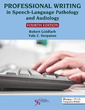 Ph.D. Goldfarb, Robert P Professional Writing in Speech-Language P (Taschenbuch)