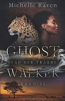 Pfad der träume ghostwalker - pfad,