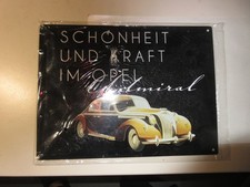 Blechschild Opel Admiral - Schönheit und Kraft im Opel ADMIRAL TOP 28cm x 21 !!!