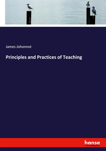 James johonnot principles - johonnot,
