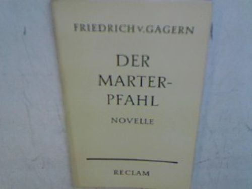 Der marterpfahl - der, marterpfahl.