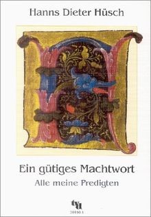 Ein gütiges machtwort - gütiges, alle