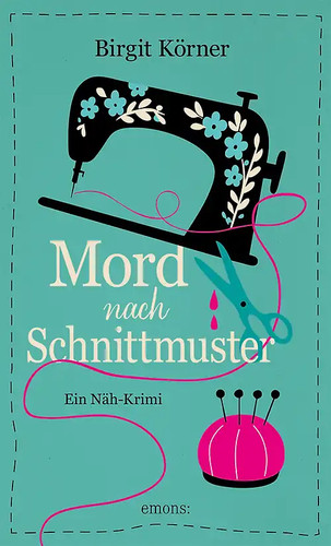 Mord nach schnittmuster - mord,