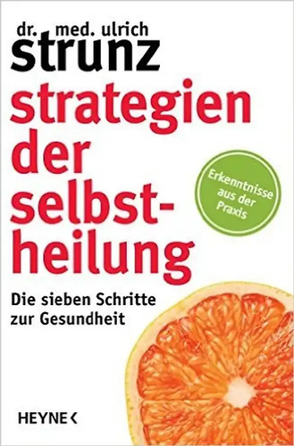 Strategien der selbstheilung - strategien,