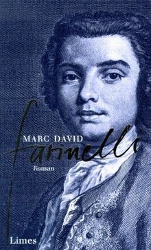 Farinelli von david marc - farinelli, |