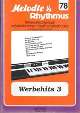 Melodie & Rhythmus Bd. 78 - Werbehits 3 • Noten für Keyboard und E-Orgel