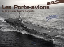 Les Porte-avions de la Seconde Guerre mondiale von ... | Buch | Zustand sehr gut