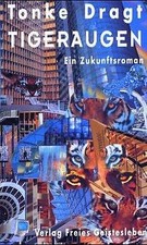 Tigeraugen von Tonke Dragt | Buch | Zustand gut