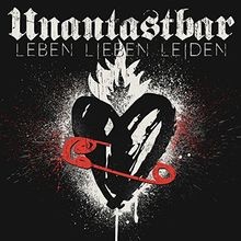 Leben lieben leiden - leiden, von