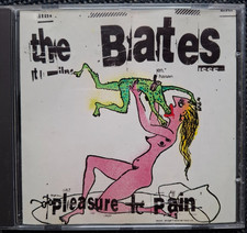 CD The Bates pleasure + pain