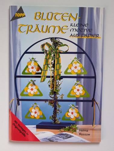 Topp bastelbuch blütenträume - bastelbuch,