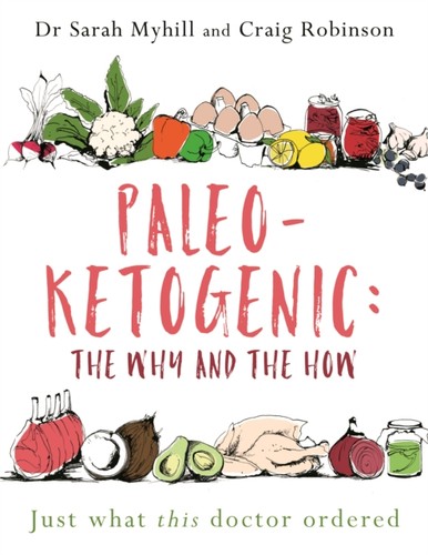 Paleo ketogenic the - why, and