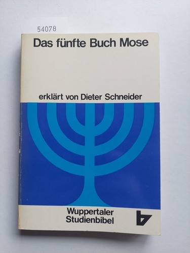 Das fünfte buch mose - das,