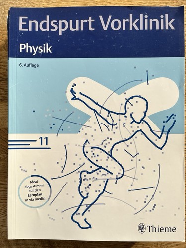 Endspurt vorklinik physik - vorklinik:,