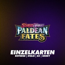 POKEMON PALDEAN FATES | HOLO & REVERSE | EINZELKARTEN ZUR AUSWAHL | ENGLISCH