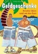 Geldgeschenke kreative ideen - geldgeschenke:,