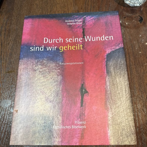 Durch seine wunden sind wir - durch,