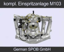 M103 EINSPRITZANLAGE 👉