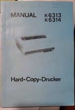 RFT DDR Robotron K6313 K6314 Hard Copy Drucker Handbuch Manual, 164 Seiten