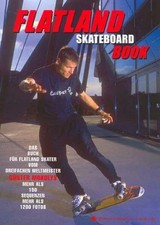 Flatland Skateboard Book