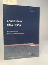 Charles Ives. 1874-1954