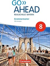 Go Ahead - Realschule Bayern