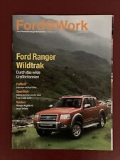 Ford Ranger Wildtrak in Ford Work 2007. Durch das wilde Großbritannien.