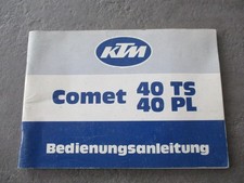 Fahrer-Handbuch Handbuch KTM Comet 40TS, 40 PL Bedienungsanleitung Bordbuch