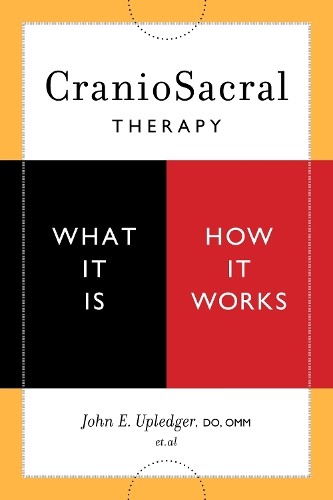 John upledger craniosacral - john, e.