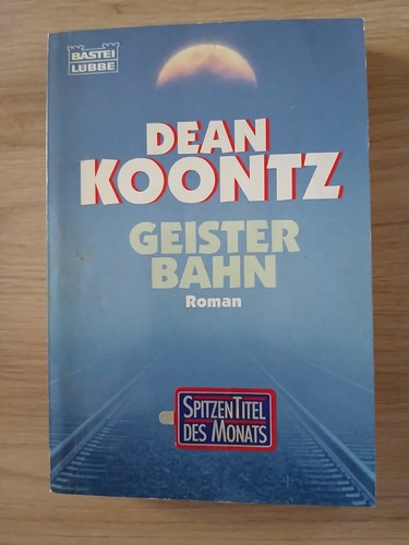 Geisterbahn roman von dean - roman,