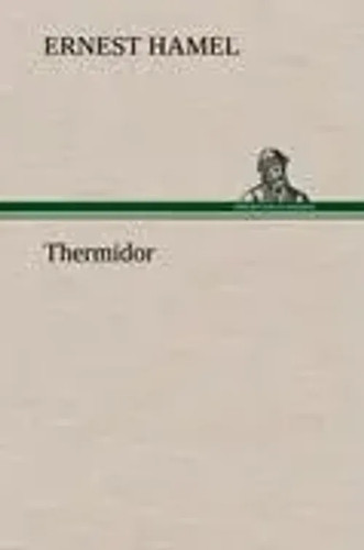 Ernest hamel thermidor - hamel, |