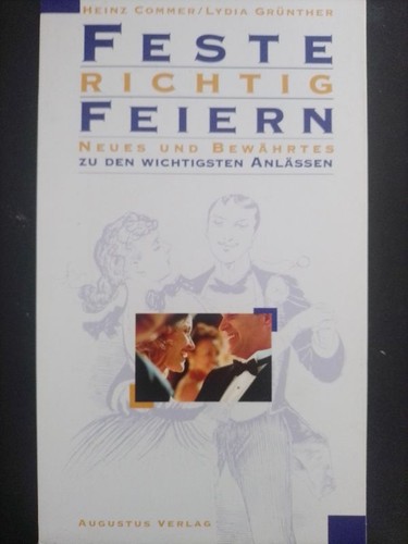 Feste richtig feiern ratgeber - feste,