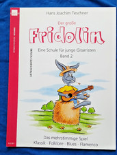 Der große Fridolin - Band 2 - Eine Schule für junge Gitarristen - Neuwertig