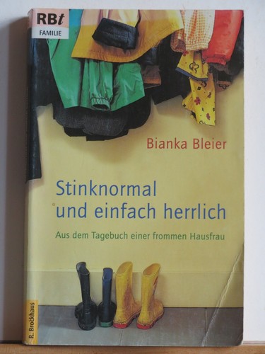 Bianka bleier stinknormal - bianka, und