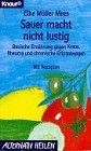 Sauer macht nicht lustig von