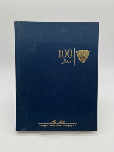 Festschrift zum 100 jährigen