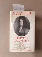 Oeuvres Completes, I: Theatre - Poesies : Racine: