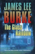 The Glass Rainbow von Burke, James Lee | Buch | Zustand gut