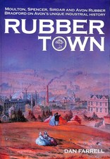 Rubber Town: The Story of