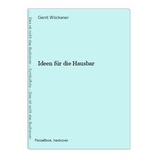 Ideen für die - , hausbar
