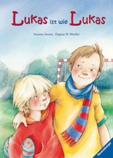 Lukas ist wie - ist,