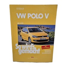 VW Polo V ab 6/09 Reparaturhandbuch  So wirds gemacht
