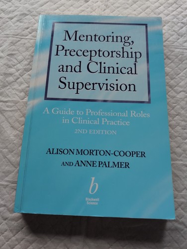 Mentoring preceptorship and - mentoring,,