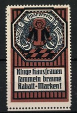 Reklamemarke Kluge Hausfrauen sammeln braune Rabatt-Marken, Rabatt-Sparverein M 