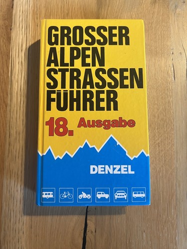 Großer alpenstraßenführer - alpenstraßenführer,